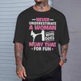 Never Underestimate A Woman Thai Boxing Muay Thai Fighter T-Shirt Gifts for Him Never Underestimate A Woman Thai Boxing Muay Thai Fighter T-Shirt Gifts for Him