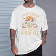 I'm Retired My Only Boss Is My Drum Kit Drums Drummer T-Shirt Gifts for Him