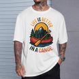 Life Is Better In A Canoe Canoeing Raglan Baseball Tee T-Shirt Gifts for Him