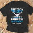 Butterfly Butterwhy Buttercry Swimming Swimmer T-Shirt Gifts for Old Men Butterfly Butterwhy Buttercry Swimming Swimmer T-Shirt Gifts for Old Men