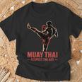 Muay Thai Respect The Art Martial Arts Kickboxing MMA T-Shirt Gifts for Old Men Muay Thai Respect The Art Martial Arts Kickboxing MMA T-Shirt Gifts for Old Men