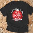 Muay Thai Sport Fight Hard Or Go Home Fighter Muay Thai T-Shirt Gifts for Old Men