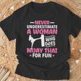 Never Underestimate A Woman Thai Boxing Muay Thai Fighter T-Shirt Gifts for Old Men Never Underestimate A Woman Thai Boxing Muay Thai Fighter T-Shirt Gifts for Old Men
