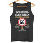 66 Geburtstagchonend Behandeln Oldtimer Ist 66 Jahre Tank Top