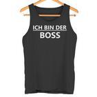 Ich Bin Der Boss Lustigerpruch Für Kinder Und Erwachsene Tank Top