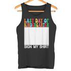 Letzter Kindergartentagign My Back Tochool Tank Top