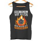 Mir Egal Wie Klein Der Raum Ist Feuerball Tank Top