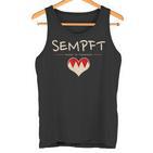 Sempft Fränggisch Fränkisch Lustige Franken Tank Top