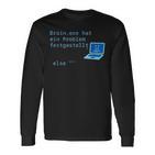 BrainExe Hat Ein Problem Festgestellt Itpruch Langarmshirts