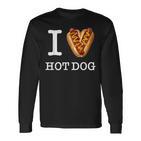 Für Den Einzigartigen Hotdog-Liebhaber I Love Hot Dogs Langarmshirts