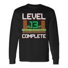 Gamer Kinder 13 Geburtstag Jungen 13 Jahre Level Complete Langarmshirts