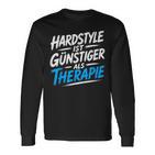 Hardstyle Ist Günstiger Als Therapie Musikmotiv Langarmshirts