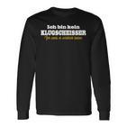Ich Bin Kein Klugscheisser Ich Weiß Es Wirklich Besser Langarmshirts