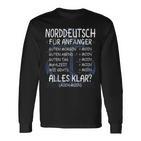 Norddeutsch Für Anfänger Moinpruch Küste Norddeutschland Langarmshirts