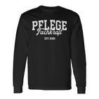 Pflege Fachkraft Est 2026 Pfleger Abschluss Pflegefachkraft Langarmshirts