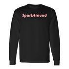 Sportsfreundport Freund Langarmshirts