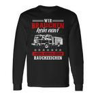 Wir Brauchen Kein Navi Feuerwehr Feuerwehrmann Feuer Langarmshirts