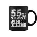 55 Geburtstag 55 Ist Einechnapszahl Also Her Damit Tassen