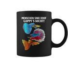 Aquarianer Aquaristik Aquarium Lustigerpruch Guppy Tassen