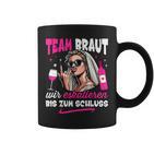 Junggesellenabschied Frauen Team Braut Jga Frauen Tassen