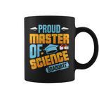 Master Ofcience Proud Master Ofcience Graduate Abschluss Tassen