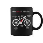 Ohne Akku Ist Alles Doof E-Bike Pedelec Emtb Ebike Tassen