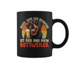 Rottweiler Alles Was Ich Brauche Ist Bier Und Rottweilers Tassen