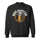 Bier Kapitän Lustig Bootauf Trinkpruch Herren Männer Sweatshirt