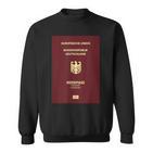 Deutscher Pass Reisepass Passport Kultur Reisen Deutschland Sweatshirt