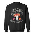 In Mei Dirndl Kumm I Nimma Nei Damen Bayern Wiesn Trachten Sweatshirt