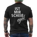 Ist Mircheiß Egal Ironiearkusmus T-Shirt mit Rückendruck