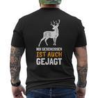 Nix Geschossen Ist Auch Gejagt Lustiges Für Jöger T-Shirt mit Rückendruck