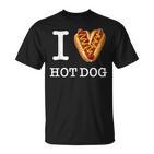 Für Den Einzigartigen Hotdog-Liebhaber I Love Hot Dogs T-Shirt