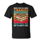 Retro Fütternie Mich Tiramisu-Lustigesprichwort T-Shirt