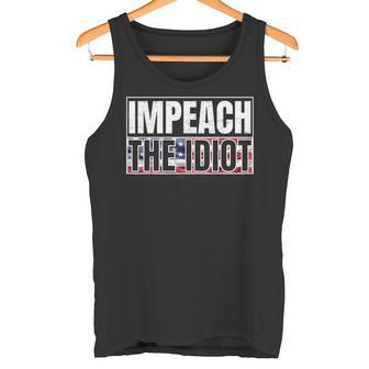 Anti Trump Impeach The Idiot Regalo Per Gli Amanti Anti Trump Canotta - Novitaregali