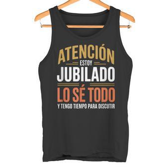 Atención Estoy Jubilado Loé Todo Divertido Diseño Camiseta sin mangas - Regaloses