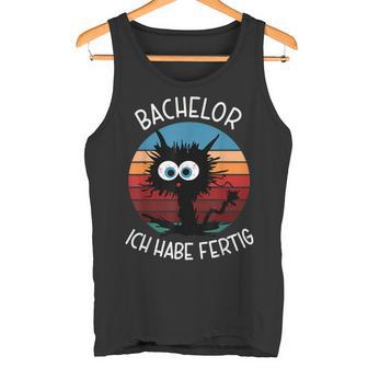 Bachelor Abschluss 2026 2027 Ich Habe Fertig Bachelor Tank Top - Geschenkecke