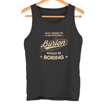 Burton Shirt The Perfect Name Tank Top | Seseable UK
