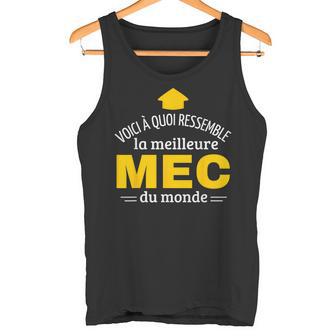 Cadeau Mec -Oici À Quoi Ressemble Meilleur Mec Du Mond Débardeur e - Cadeauxyz