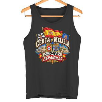 Ceuta Y Melilla Ciudades Españoles Bandera España Camiseta sin mangas - Regaloses