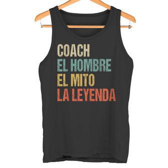 Coach El Hombre El Mito La Leyenda Regalo Para El Entrenador Camiseta sin mangas - Regaloses