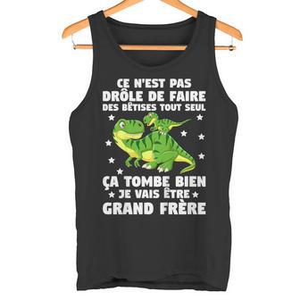 Enfant Ça Tombe Bien Jeais Être Grand Frère Drôle Dinosaure Débardeur e - Cadeauxyz