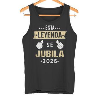 Esta Leyendae Jubila 2026 Regalos Para Retiro De Trabajo In Mangas Camiseta sin mangas - Regaloses