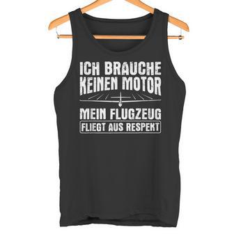 Flugzeug Fliegt Aus Respektegelfliegenegelflieger Pilot Tank Top - Geschenkecke
