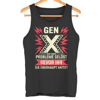 Gen X – Probleme Gelöst Bevor Ihrie Erkannt Habt Retro Tank Top - Geschenkecke