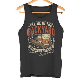 I'll Be In The Backyard Cigars And Bourbonintage Canotta - Novitaregali