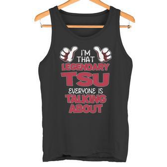 I'm That Legendary Tsu Everyone Is Talking About Tsu Name Tank Top - Thegiftio UK