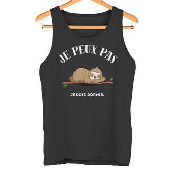 Je Peux Pas Je Dois Dormir Débardeur e - Cadeauxyz