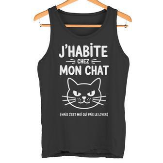 J’Habite Chez Mon Chat Humour Féline Loyer Drôle Animal Fun Débardeur e - Cadeauxyz