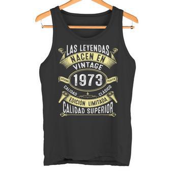 Las Leyendas Nacen En 1973 53 Años Cumpleaños Hombre Regalo Camiseta sin mangas - Regaloses